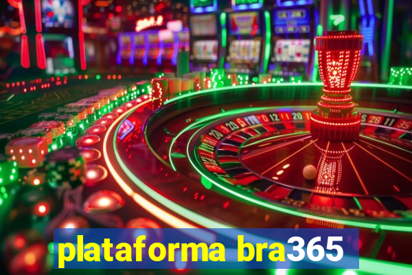 plataforma bra365